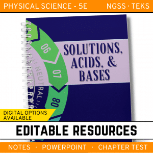 Solutions, Acids and Bases Notes, PowerPoint & Test ~ EDITABLE