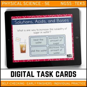 Solutions, Acids, and Bases Digital Task Cards