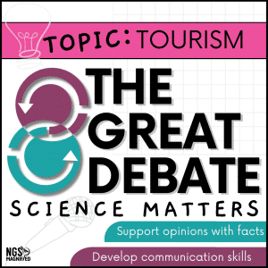 The Great Debate - Science Matters: Tourism