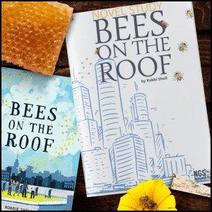 Bees on the Roof Novel Study