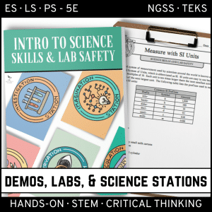 Intro to Science Skills and Lab Safety - Demos, Labs, and Science Stations