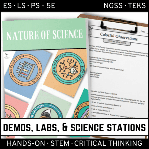 Nature of Science: Demo, Lab, and Science Stations