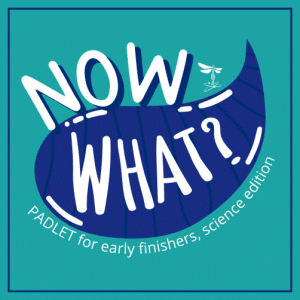 The Early Finisher - Science Edition