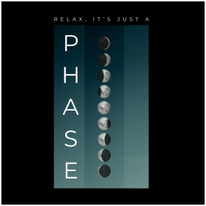 Relax, It's Just a Phase